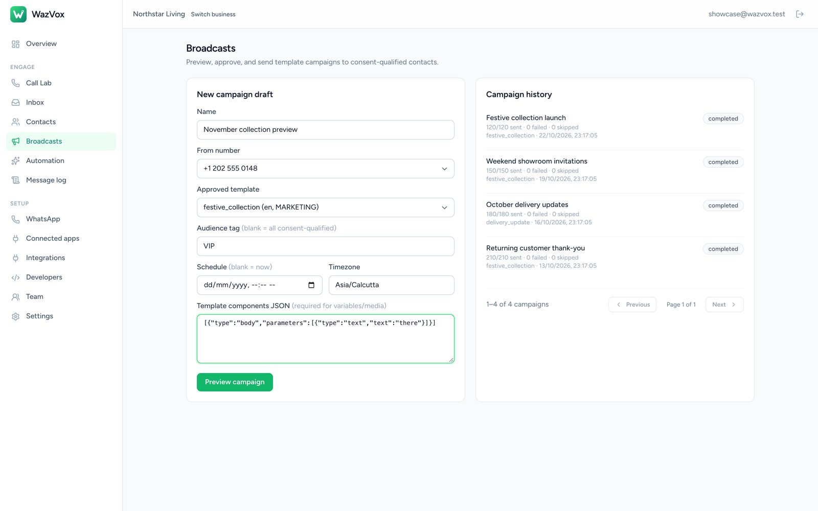 Broadcasts: approved templates sent to consented contacts, with campaign history